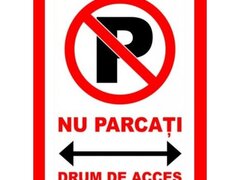 Placuta nu parcati drum de acces